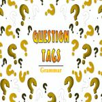 سوالات ضميمه  Tag Questions در زبان انگلیسی